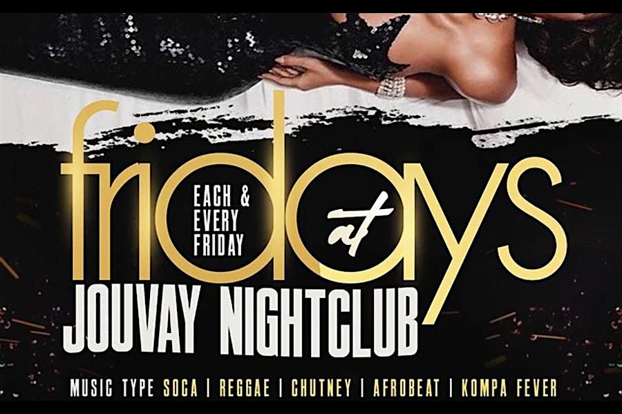 Fridays At Jouvay nightclub BOOM