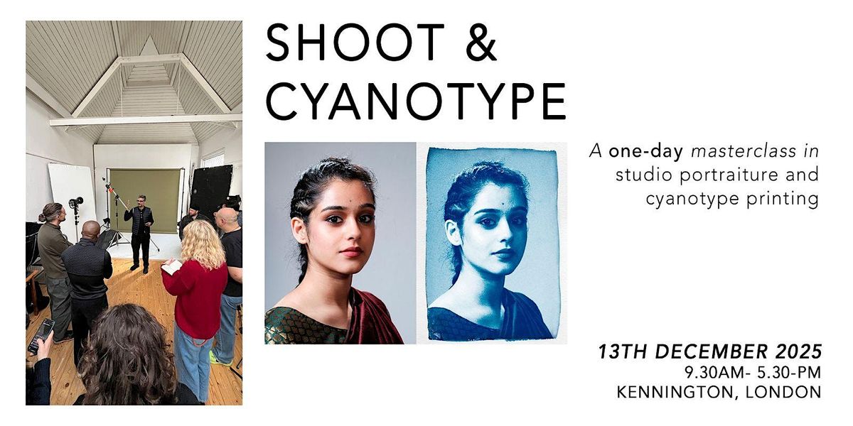 Shoot and Cyanotype - Studio Portraiture and Cyanotype Printing Masterclass