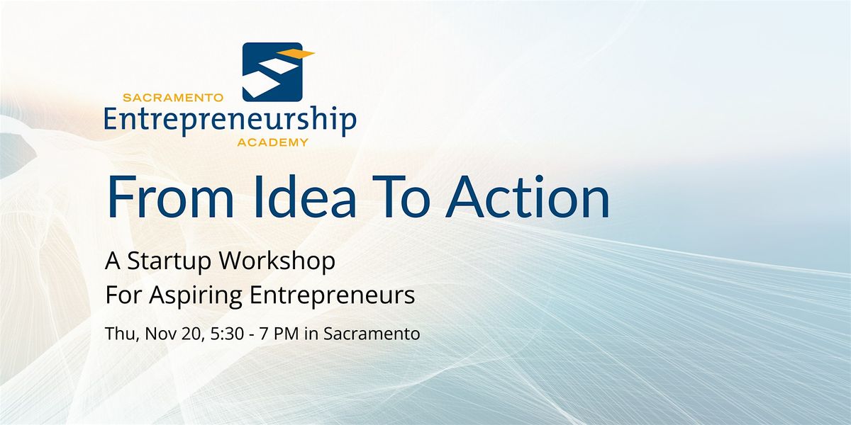 SEA Startup Workshop: From Idea to Action