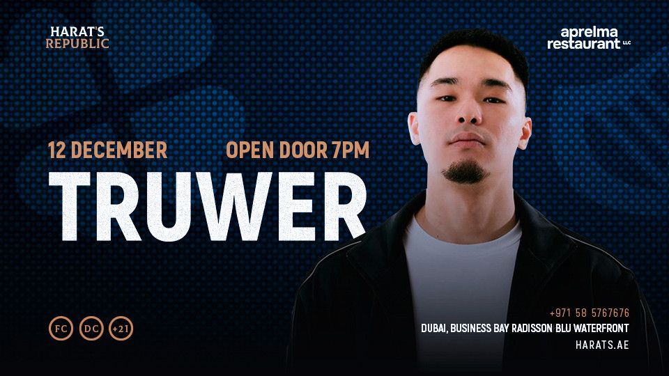 TRUWER Live at Harat\u2019s Republic, Dubai