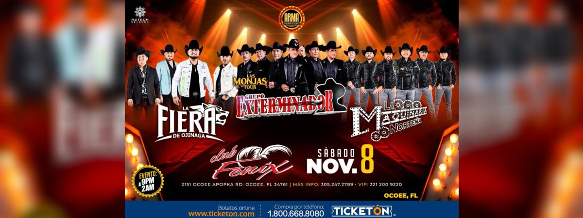 LA FIERA DE OJINAGA , GRUPO EXTERMINADOR & LA MAQUINARIA NORTE\u00d1A