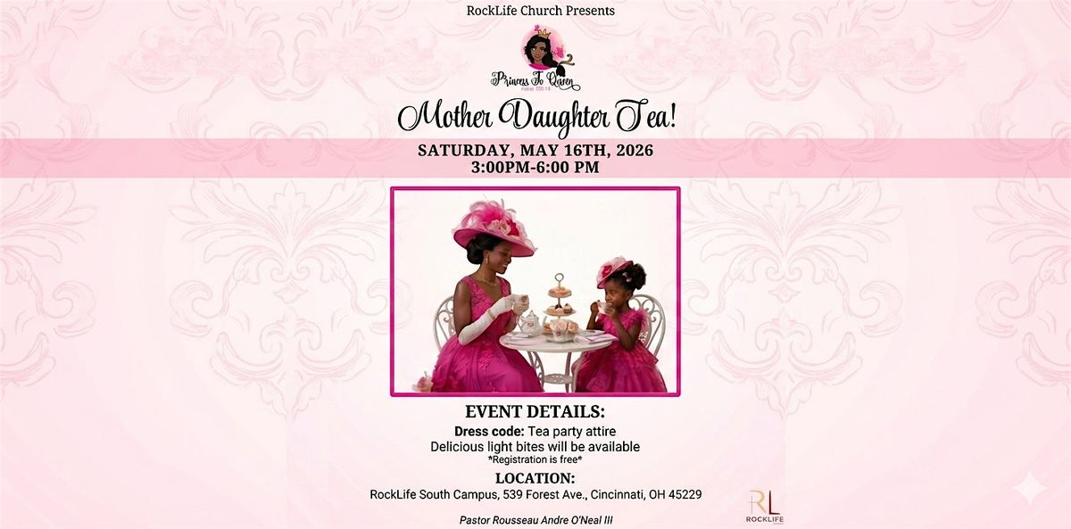 ROCKLIFE's Mother Daughter Tea