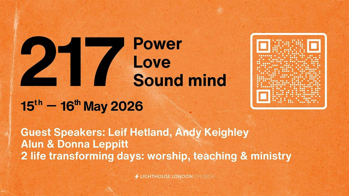 217 Power, Love, Sound Mind Conference