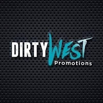 Dirty West Promotions