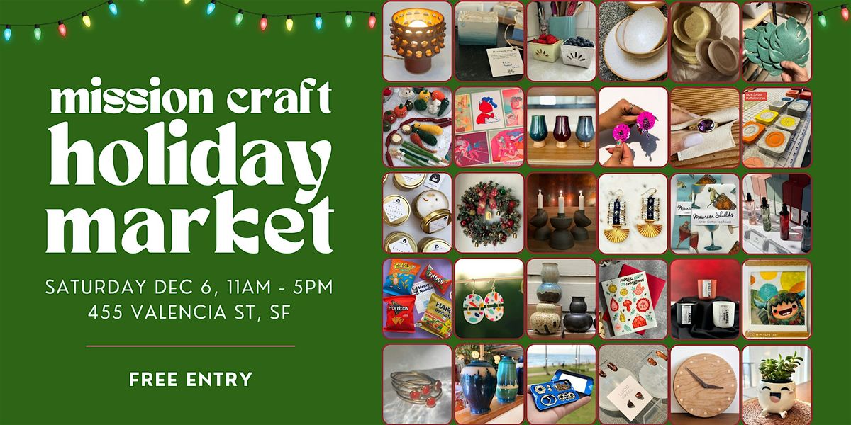 Mission Craft Holiday Market 2025