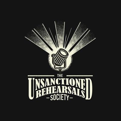 The Unsanctioned Rehearsal Society