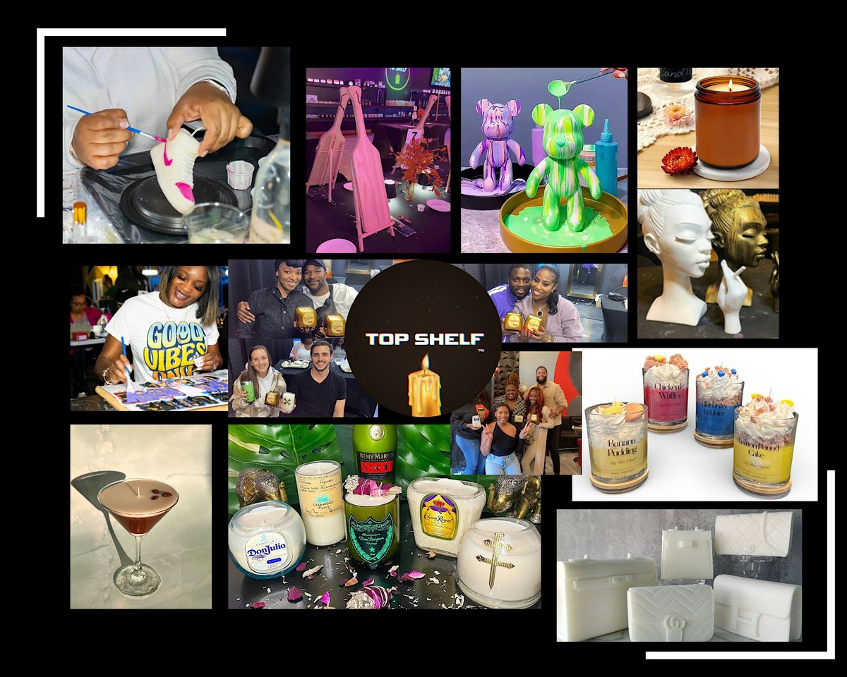 Top Shelf Candle Co: Creative Experiences & Candle Classes