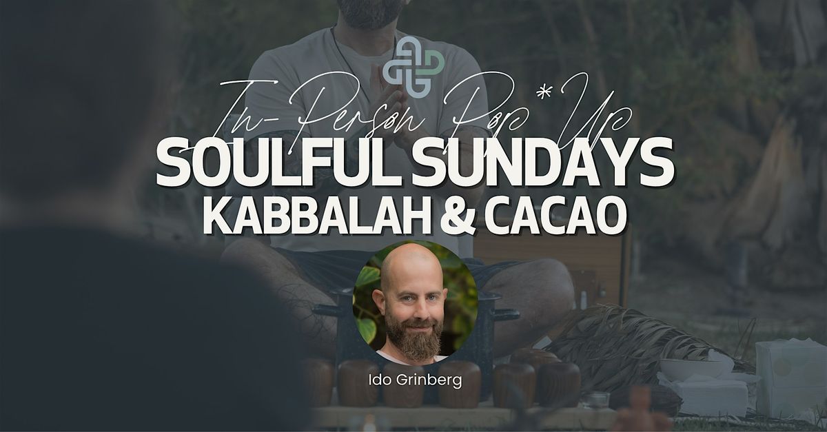 Soulful Sundays @ The London WEHO Los Angeles: Kabbalah & Cacao