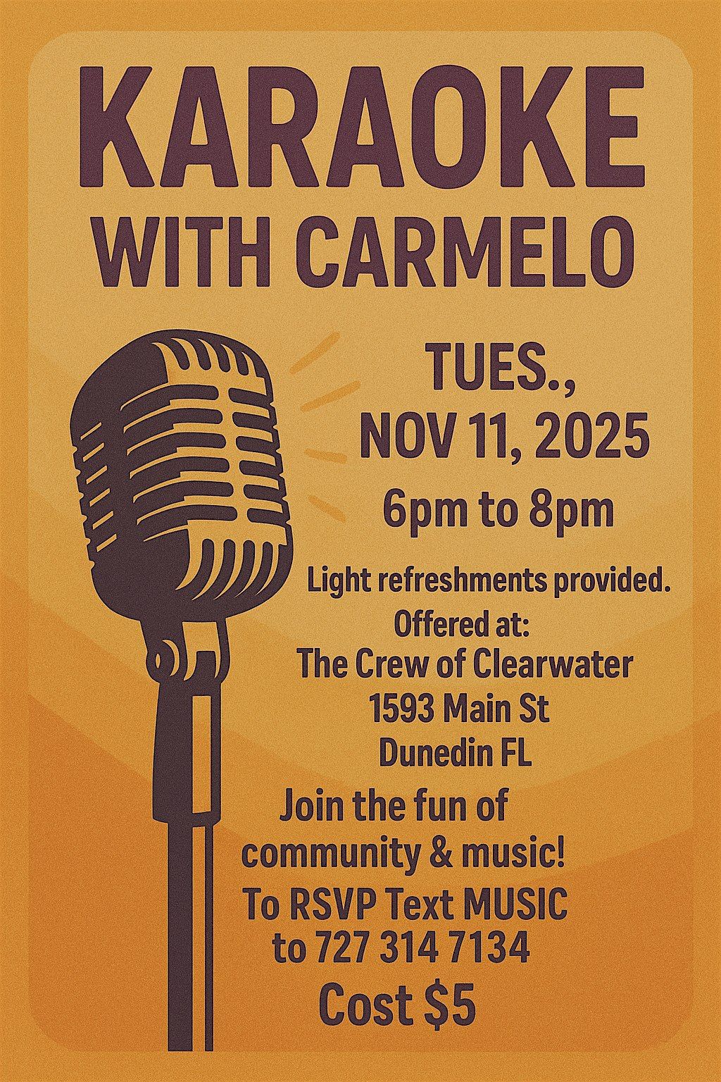 Karaoke and Open House at The Crew Of Clearwater