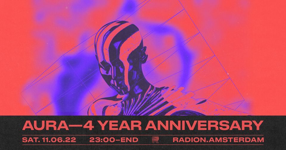AURA - 4 YEAR ANNIVERSARY