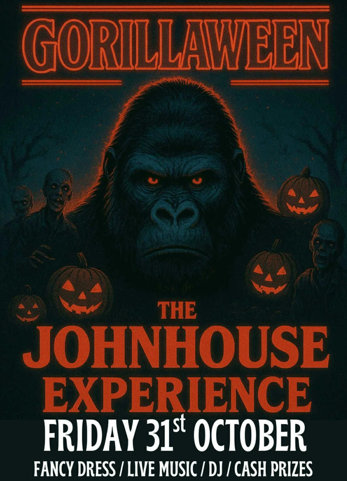 GORILLAWEEN with The Johnhouse Experience!!