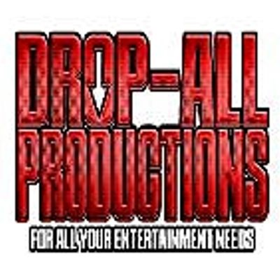 Drop-All Productions, LLC