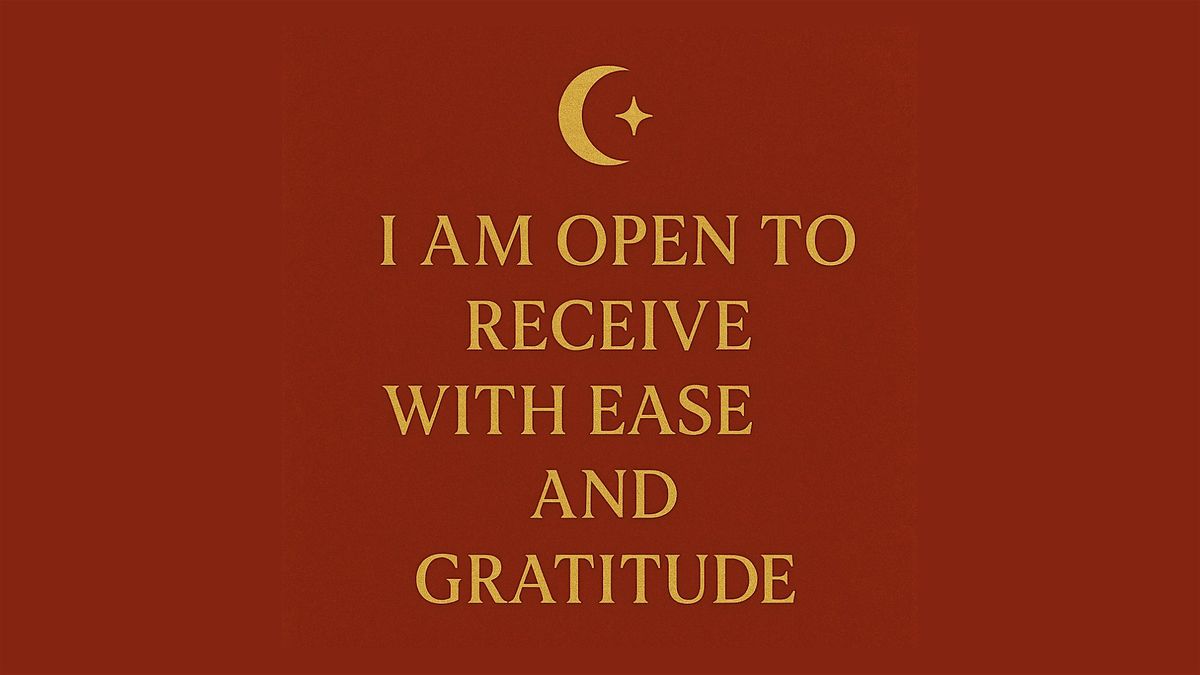 Abundance - A Night of Receiving & Expansion