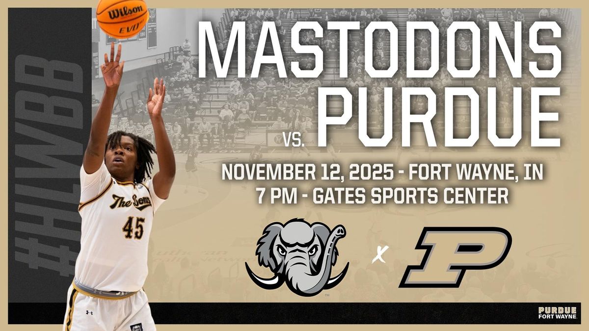 Purdue Boilermakers at Purdue Fort Wayne Mastodons Womens Basketball