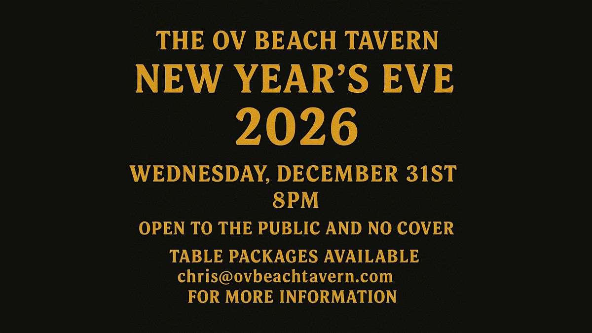 New Years Eve 2026 at  OV Beach Tavern Table Packages