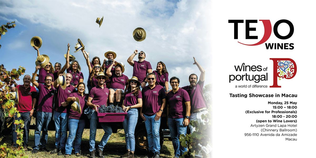 Tejo Wines Tasting Showcase in Macau | 25 May 2026