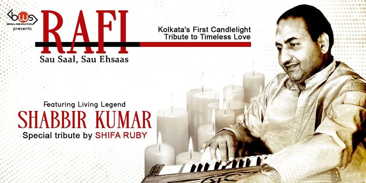 Dfc Rafi Rafi: Sau Saal, Sau Ehsaas -Candlelight Tribute at Mahajati Sadan ...