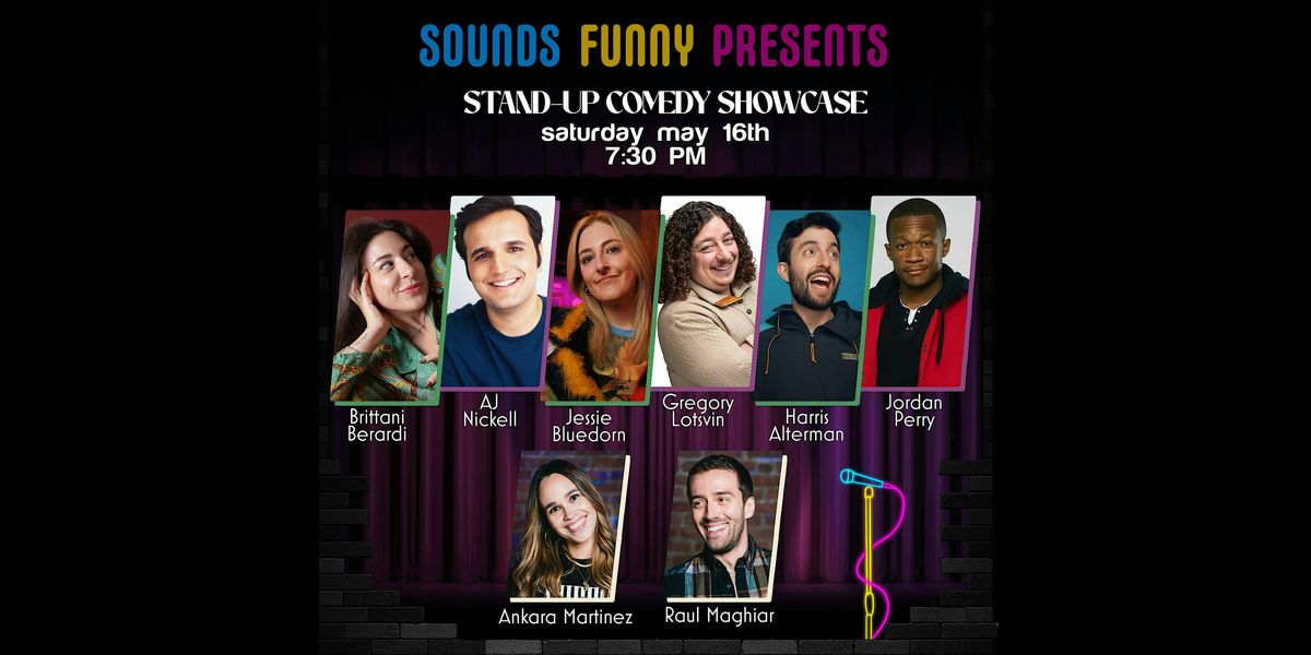 Sounds Funny Presents: Stand Up Showcase