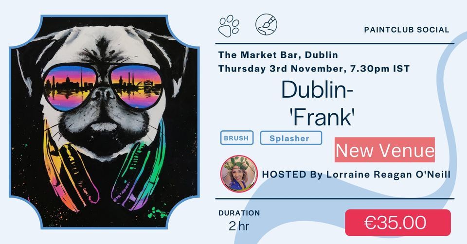 Paintclub SOCIAL - Dublin