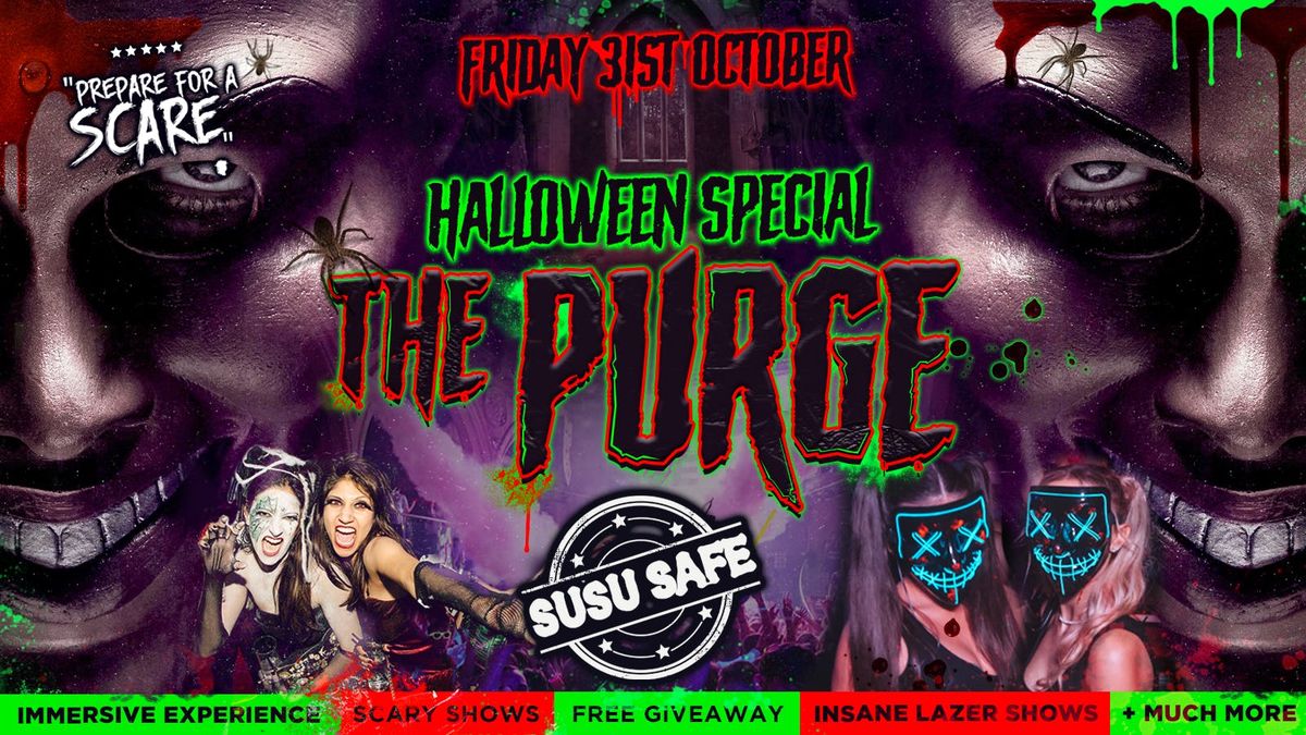 PURGE \ud83e\ude78 Southamptons Biggest Halloween Event \ud83c\udf83 SUSU Student Union! 