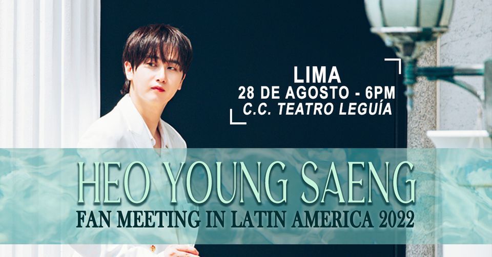 HEO YOUNG SAENG- Fan Meeting en Lima