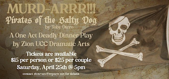 Murd-arrr!!! Pirates of the Salty Dog - Dinner Theatre