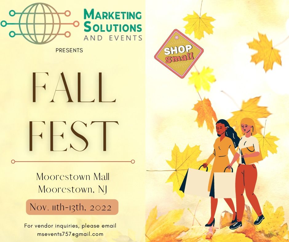 Fall Fest Vendor Event Moorestown Mall (400 Route 38, Moorestown, NJ