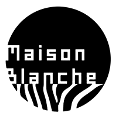 Maison Blanche