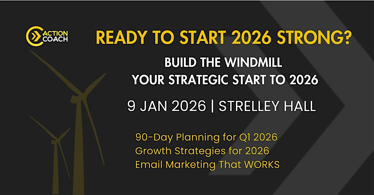 Build the Windmill: Your Strategic Start to 2026