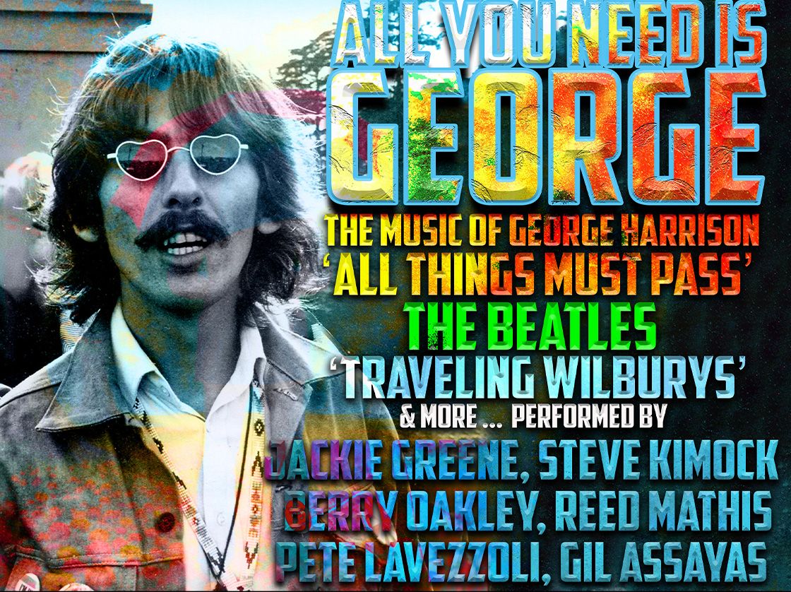 All You Need Is George - An All-Star Celebration of George Harrison