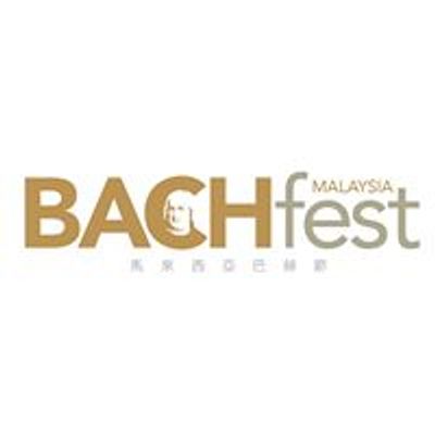 Bachfest Malaysia \/ Malaysia Bach Festival