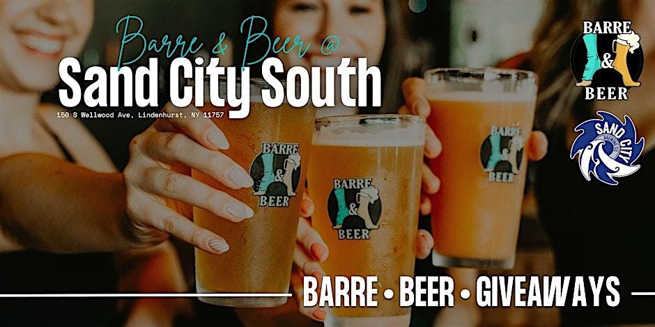 Barre & Beer @ Sand City South