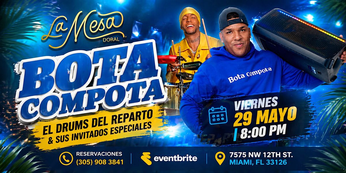 BOTA COMPOTA \u201c LA MESA DORAL
