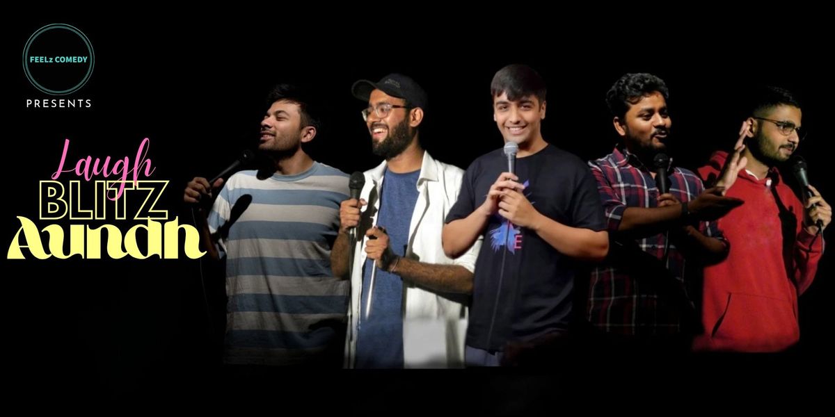 Saturday Night Live @AUNDH by FEELz COMEDY