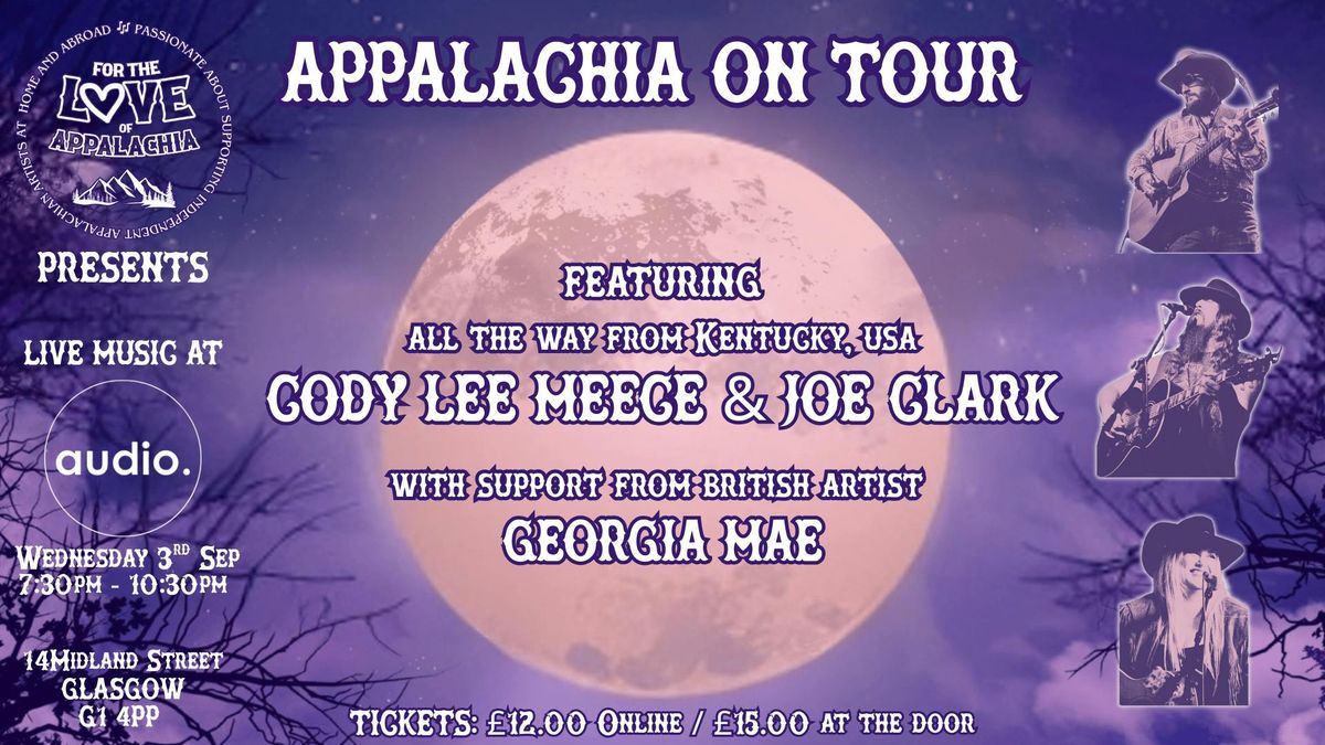 For The Love of Appalachia ft Cody Lee Meece & Joe Clark