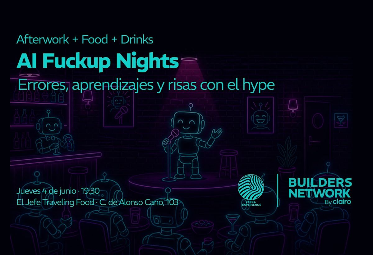 AI Fuckup Nights: Errores, aprendizajes y risas con el hype