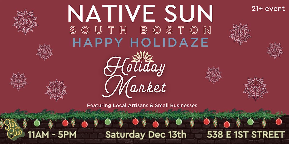 Native Sun Holidaze Market | Feat. Local & Small Businesses