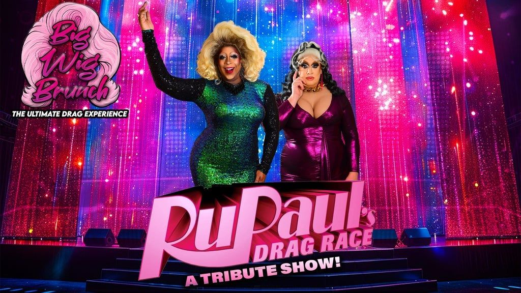 Big Wig Drag Race Brunch: The Ultimate Drag Experience