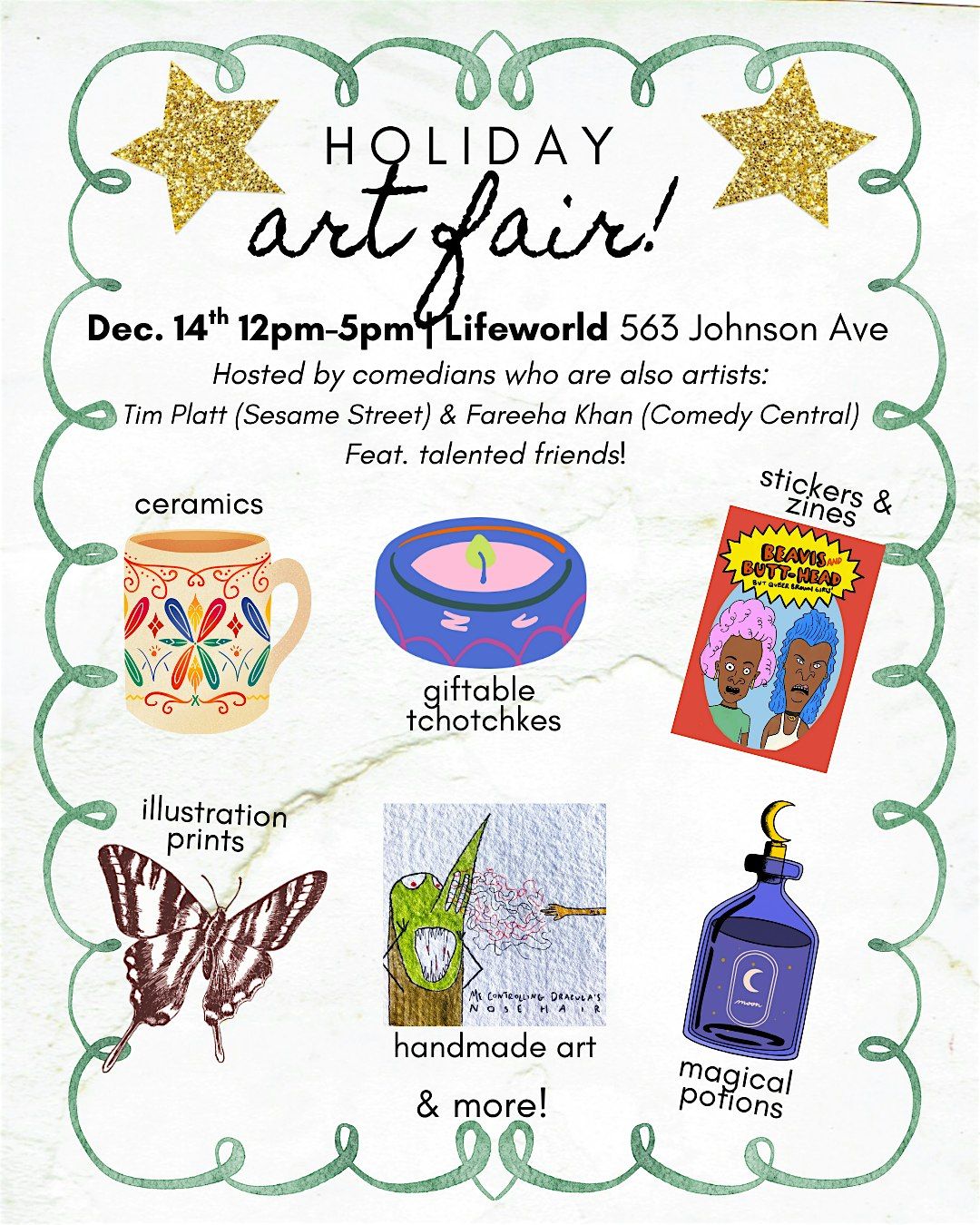 Holiday Art Fair \u2014 Hosted by Comedians Who Are Also Artists