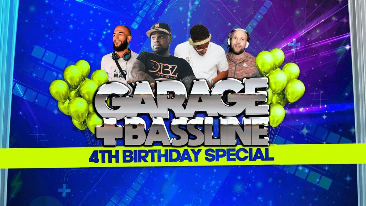 4Play Presents: Garage & Basslines (4th Birthday Special)