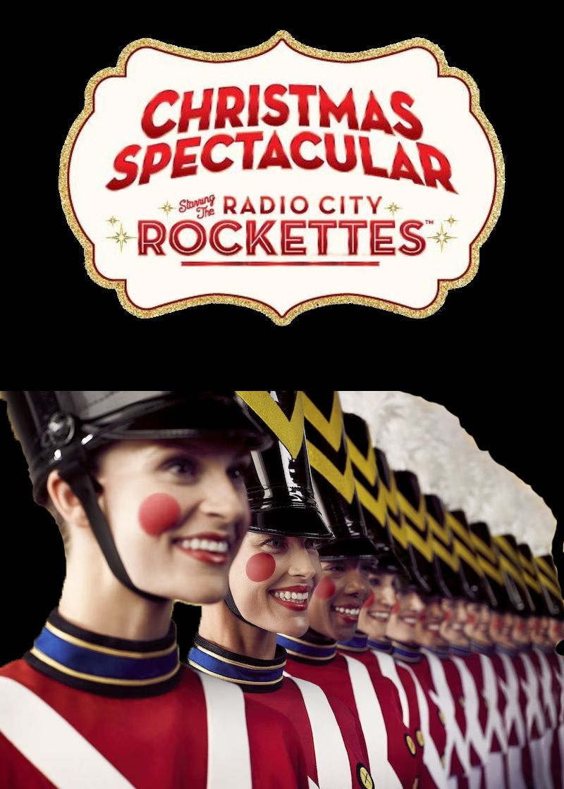 Christmas Spectacular Starring The Radio City Rockettes at Radio City Music Hall