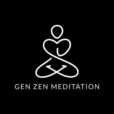 Gen Zen Meditation