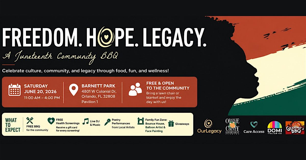 Freedom. Hope. Legacy. A Juneteenth Community BBQ