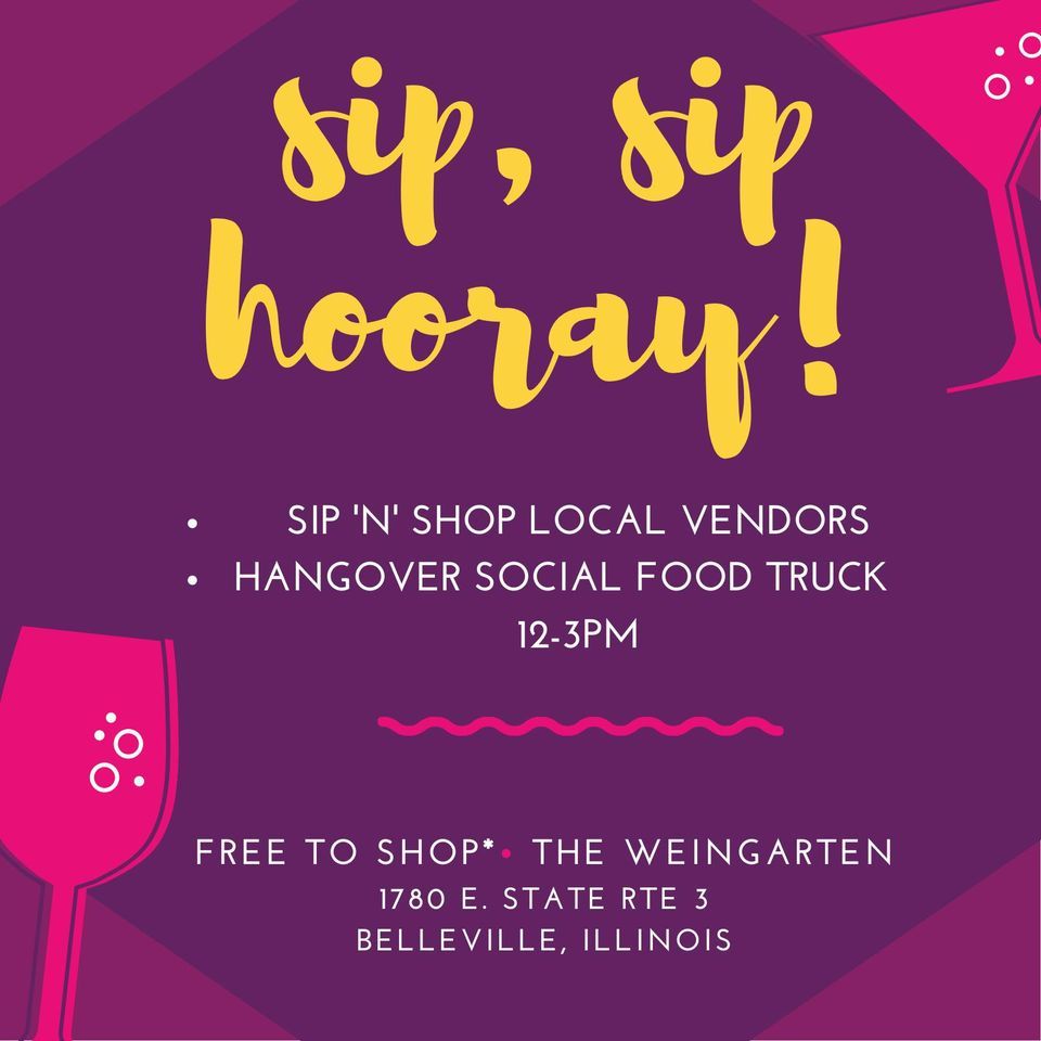 Sip n Shop THE WEINGARTEN, Belleville, IL April 23, 2023