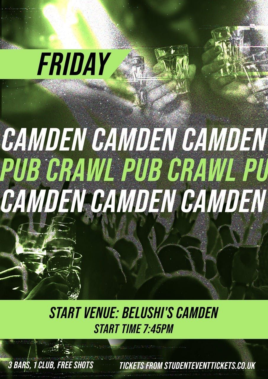 CAMDEN PUB CRAWL - FRIDAY 26TH SEPTEMBER