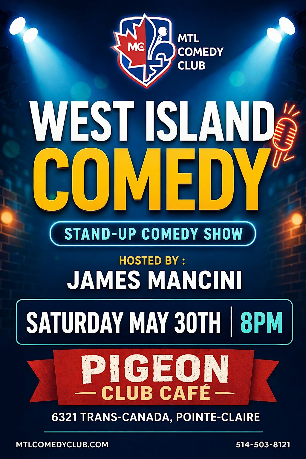 West Island Comedy Show at Pigeon Cafe | Saturday May 30th, 8pm