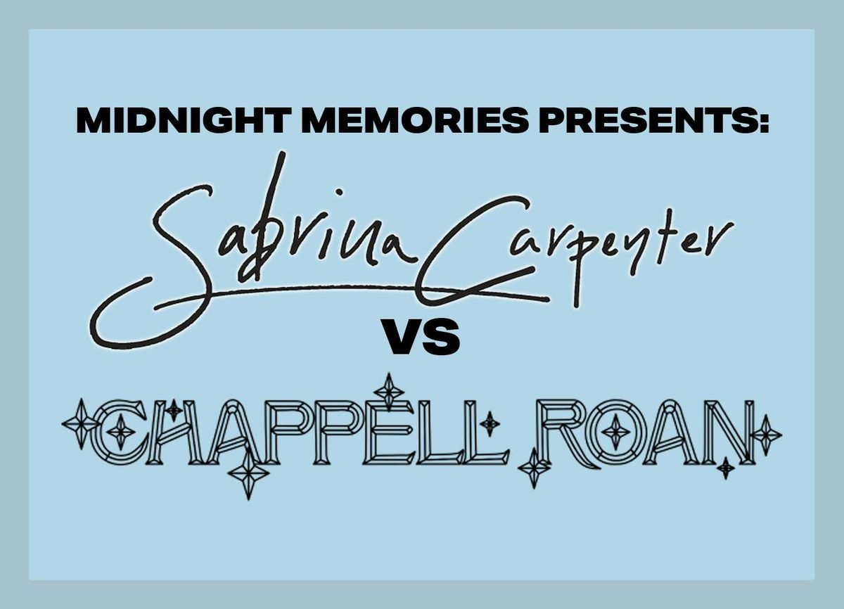 Midnight Memories: Sabrina Carpenter vs Chappell Roan
