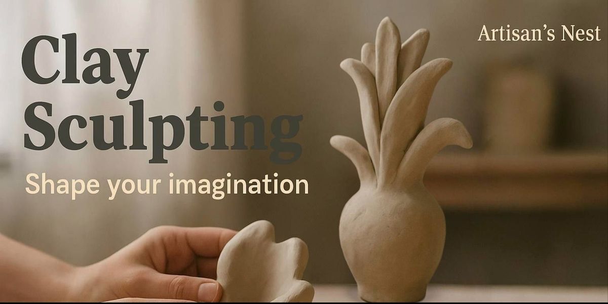 Clay Sculpting