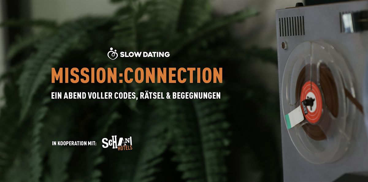 Mission: Connection (35-49 Jahre)