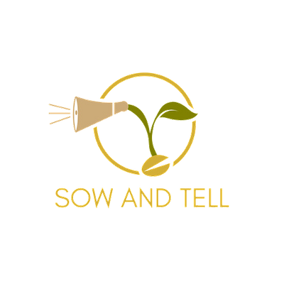 Sow and Tell